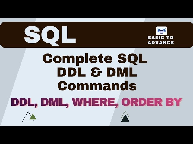 SQL Tutorial | DDL & DML Commands Explained with Examples | CREATE, INSERT, UPDATE, DELETE, ALTER 