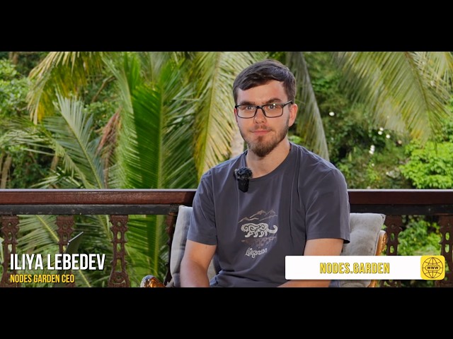 Nodes Garden Founder Ilya Lebedev on Scaling Web3 Nodes & Infrastructure | XFounders Bali