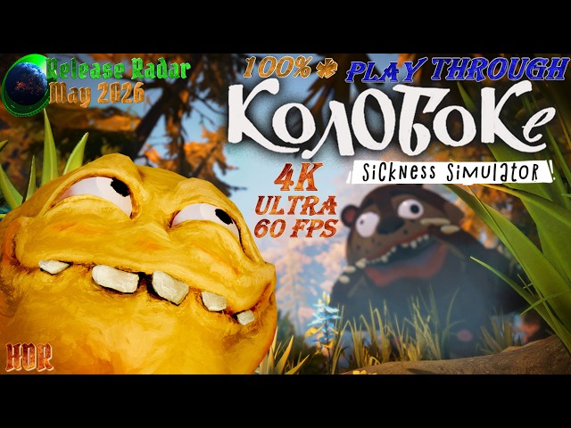 [🗓️Release Radar] Koloboke: Sickness Simulator [1/∞] 100% Playthrough [💯] [🖥️4K🖼️ULTRA 🔄60FPS ✨HDR]