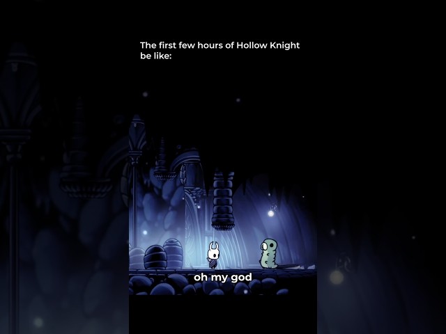 The First Hours of Hollow Knight VS The Last Hours