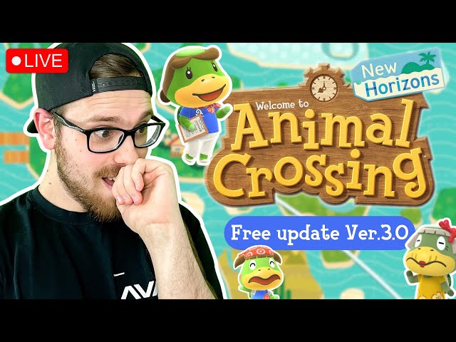 🔴 Animal Crossing 3.0 UPDATE is HERE!! | ACNH LIVE