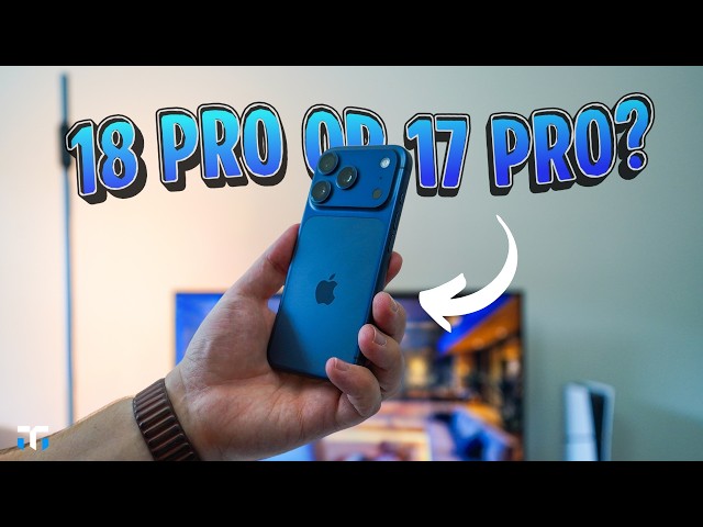 Should You Wait For The iPhone 18 Pro Or Buy The 17 Pro?