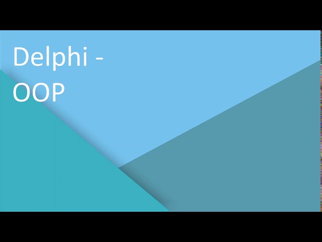Delphi - Object oriented programming # 1