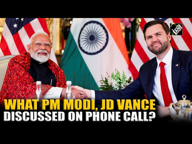 PM Modi received US VP JD Vance’s call discussing avenues to bolster India-US bilateral relations