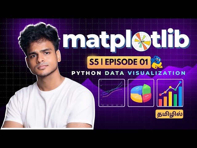 Create Your First Charts with Python | Matplotlib in Tamil S5 E1