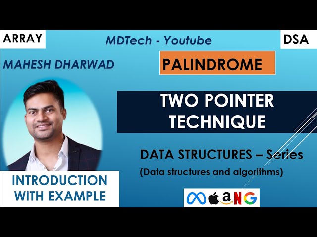 Two pointers technique explained | Palindrome example | Java