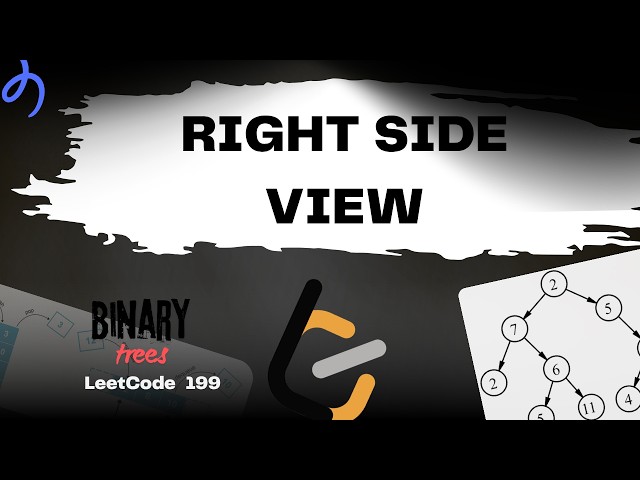 Binary Tree Right Side View | LeetCode 199 | BFS & DFS Solution Explained