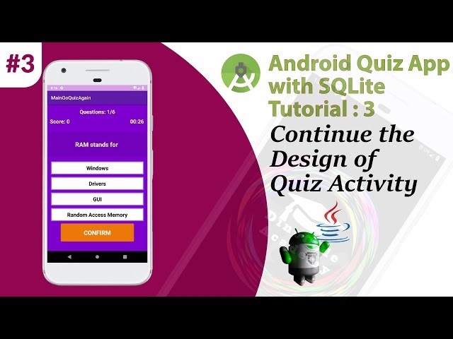 3. Multiple Choice Quiz App with SQLite Integration Part 3 - Design of the App - Android Tutorial