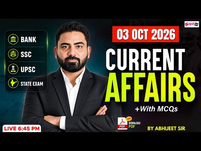 Current Affairs Today | 03 October 2026 Current Affairs | Daily Current Affairs by Abhijeet Sir