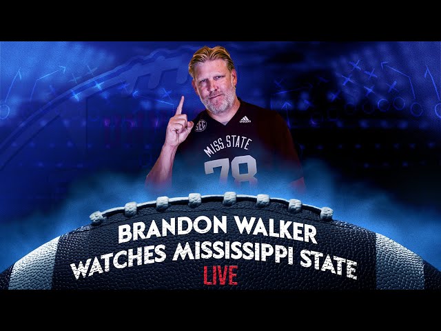 BRANDON WALKER WATCHES MISSISSIPPI STATE