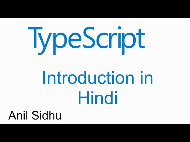 TypeScript Hindi tutorial #1 Introduction