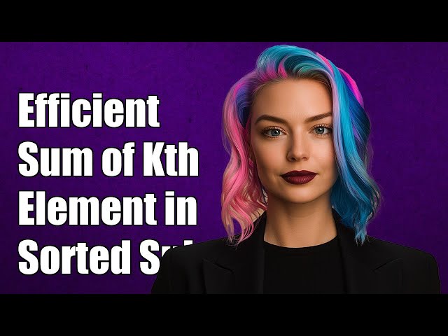 Efficiently Calculate Sum of Kth Element in Sorted Sub-array from L to R