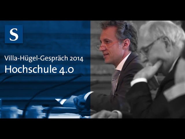 Villa-Hügel-Gespräch 2014: Hochschule 4.0