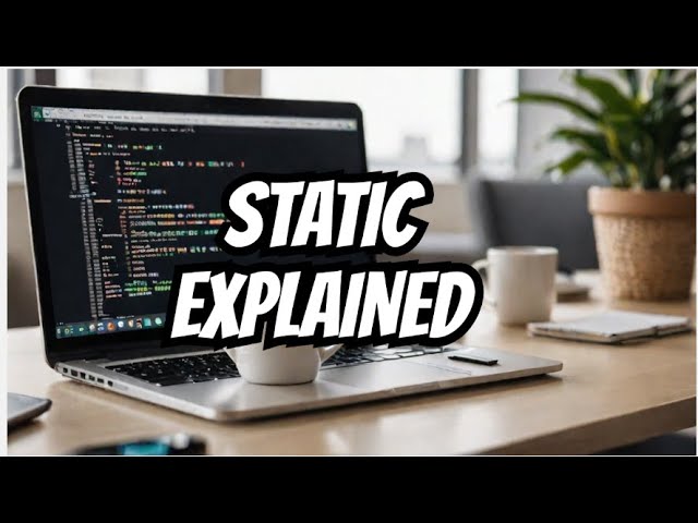 Static Keyword in Java 🔥 Explained with Examples | Static Block, Method & Variable Simplified!