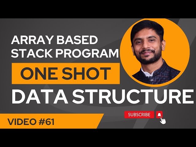 Array Based Stack One Shot Tutorial | Push Pop Peek Underflow Overflow Explained