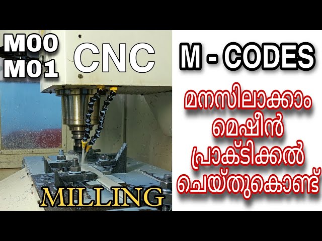 Detailed Explanation of M-Codes part -1(Malayalam )
