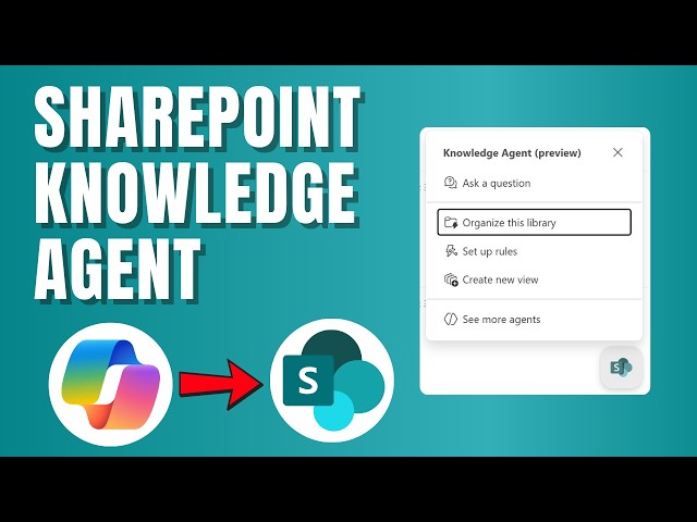 SharePoint Knowledge Agent — How to Use Copilot in SharePoint Online