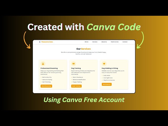 I created a Dog Service Website With Canva Code Using FREE Canva Account (Also Copied Source Code)