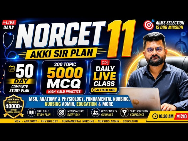 👉 NORCET 11 | OSSSC | RRB | SGPGIMS | Govt Nursing Exams | Live MCQ Class #1210 | Akki Sir