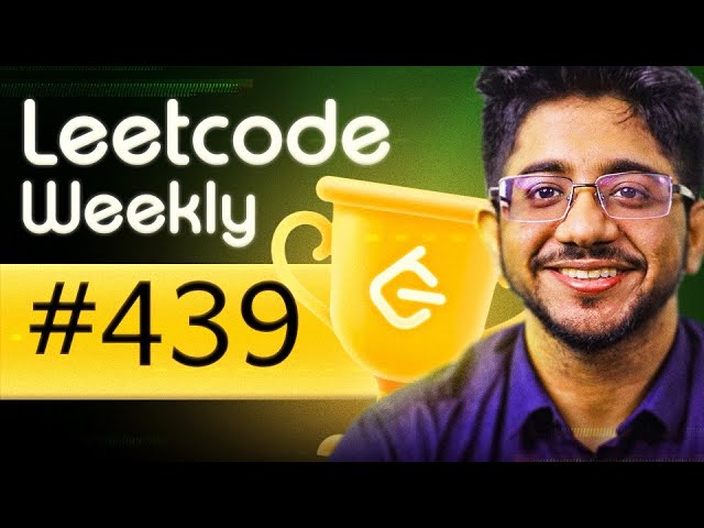 LIVE Leetcode Weekly 439 + Biweekly 151 Discussion | Community Classes