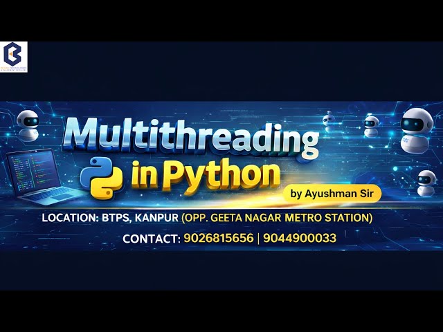 Python Multithreading Explained in Simple Way | #btpskanpur #education #coding #it