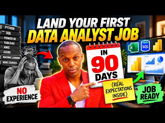 Land Your First Data Analyst Job in 90 Days (No Experience)
