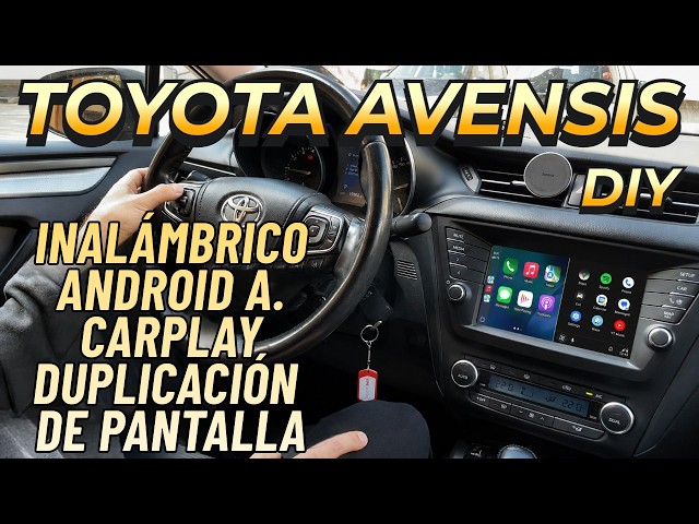 Tutorial de instalación CarPlay y Android Auto en Toyota Avensis Touch 2  CarABC