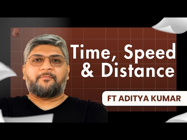 Time, Speed, & Distance Questions: One-Body vs Two-Body Motion | Aditya Kumar Live