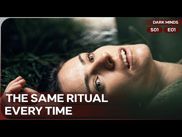 A Disturbing Murder Pattern Emerges | Dark Minds | Season 1 Episode 1