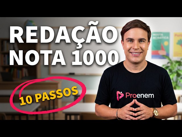 10 Passos para a REDAÇÃO NOTA 1000 no ENEM