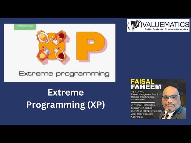 Extreme Programming (XP)