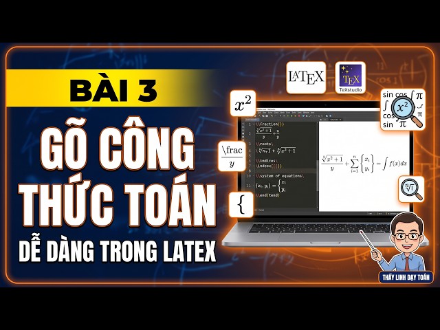 Lesson 3: A-Z Guide to Typing Mathematical Formulas in LaTeX Using TeXstudio