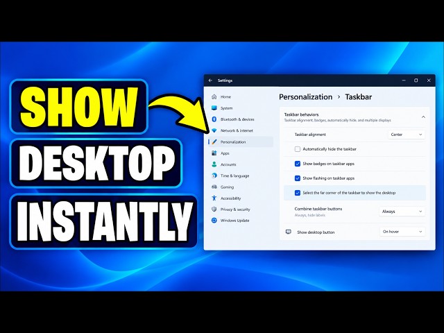 Show Desktop Instantly In Windows 11 | Easy Method