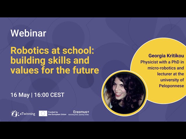 Robotics at school: building skills and values for the future