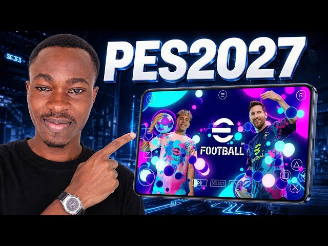 🔥 PES 2027 PSP ON ANDROID 😱 | NEW TRANSFERS + HD GRAPHICS + HOW TO INSTALL IT IN 2026!