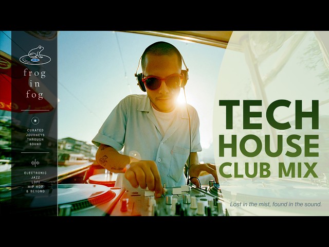 Groovy Tech House Club Mix | Vocal House Set