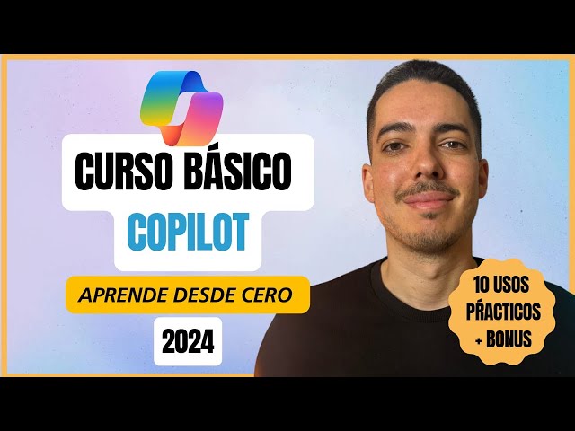 Basic Copilot Course for Beginners | 2024 | 10 Practical Uses + Bonus