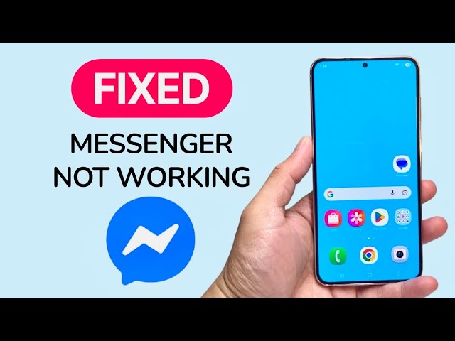 How To Fix Messenger Not Working On Android Phone