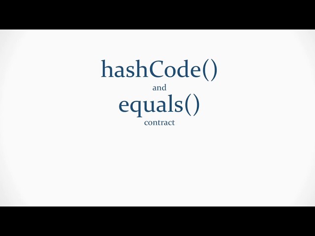 hashCode and equals - Java