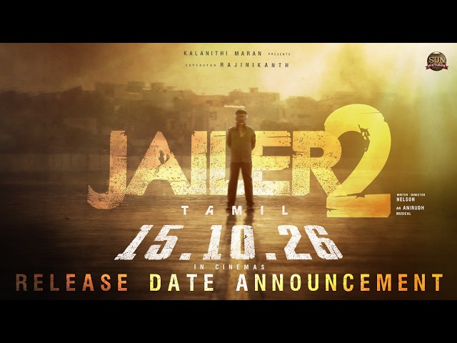 JAILER 2 - Release Date Announcement | Superstar Rajinikanth | Sun Pictures | Nelson| Anirudh
