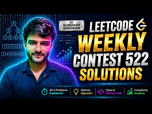 LeetCode Weekly Contest 522 Solutions | C++ | All 4 Problems Explained