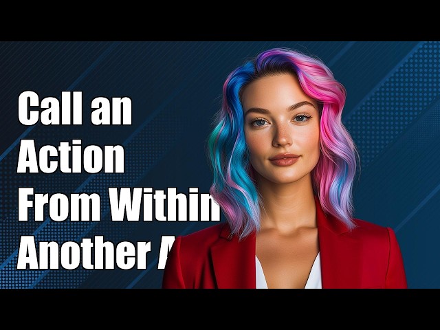 Call an action from within another action