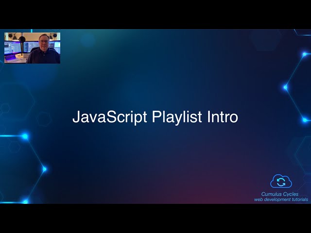 JavaScript Playlist Intro