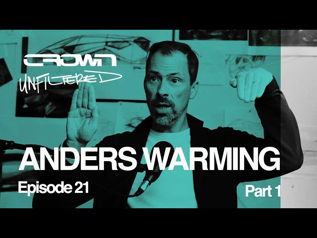 Car Design Podcast | Anders Warming Part 1 | Crown Unfiltered Ep #21