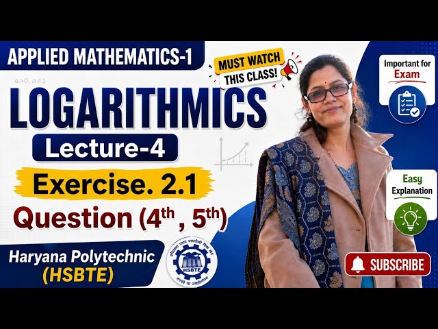Logarithmics Chapter 2 Ex.2.1Question (4th, 5th)|Applied Mathematics-1st|Unit-1|polytechnic |HSBTE 