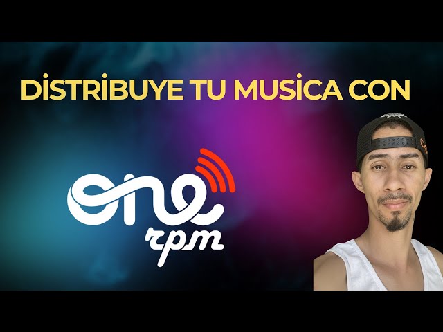 Como Subir Tu Musica A OneRPM Facil y Rapido Paso a paso - Video Completo