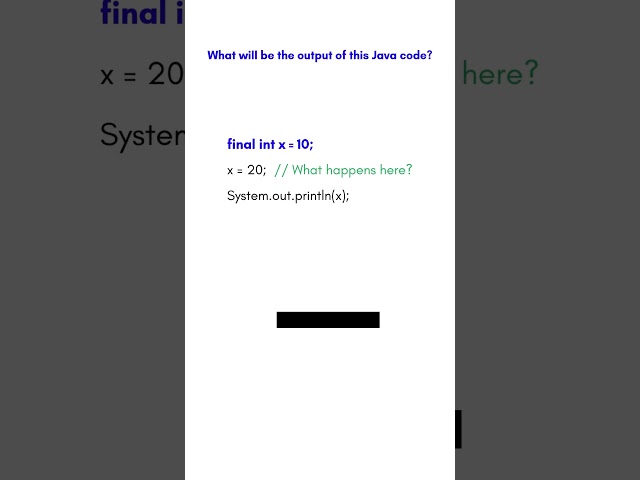 What will be the output? (Final Variables & Reassignment) #java  #coding #tech #shorts