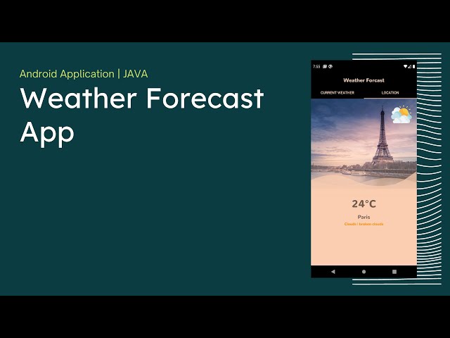 The Weather Forecast App | Android application | JAVA | MVP design pattern