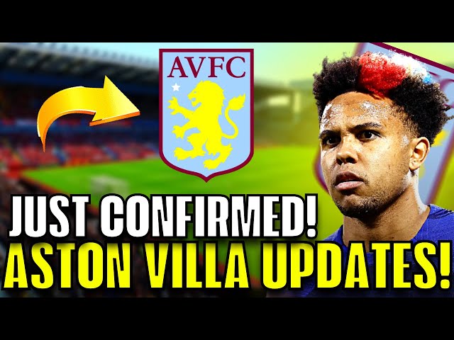 URGENT! GOT IT BY SURPRISE! YOUTH STAR! $32 MILLION! ASTON VILLA NEWS – ASTON VILLA NEWS TODAY