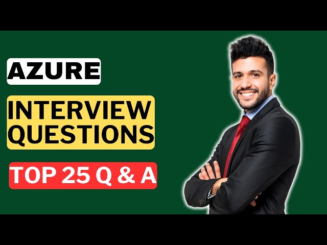 Azure Interview Questions and Answers | How to Pass the Azure Interview